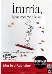 Iturria, la vie comme elle va. Du 2 mars au 3 juin 2012 à Bordeaux. Gironde. 